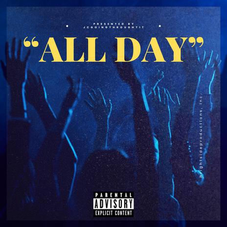 All day. | Boomplay Music