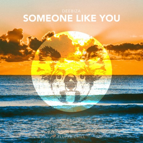 Someone Like You | Boomplay Music