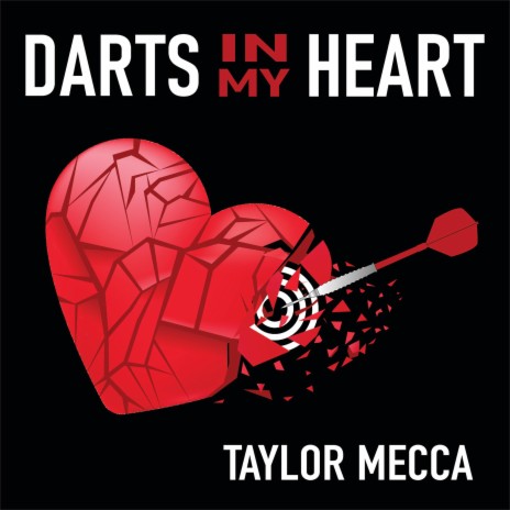 Darts in My Heart | Boomplay Music
