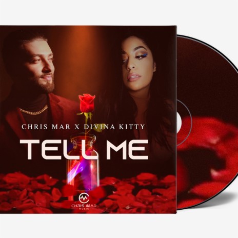 Chris Mar (Tell Me) (Radio Edit) ft. Divina Kitty | Boomplay Music