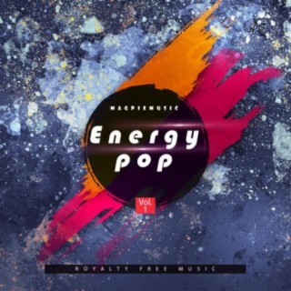 Roaylty Free Energy Pop, Vol. 1