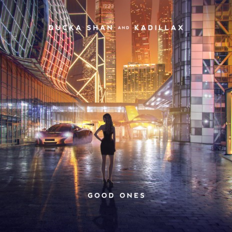 Good Ones ft. Kadillax | Boomplay Music