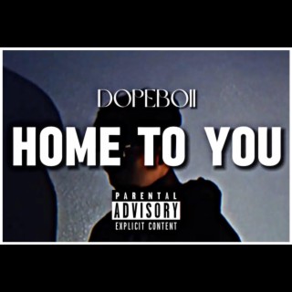 Home to You (Prod. 4lexf & YoungTaylor)