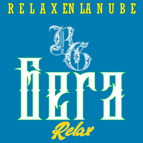 Relax (Relax En La Nube) | Boomplay Music