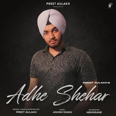 Adhe Shehar | Boomplay Music