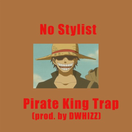 Pirate King trap