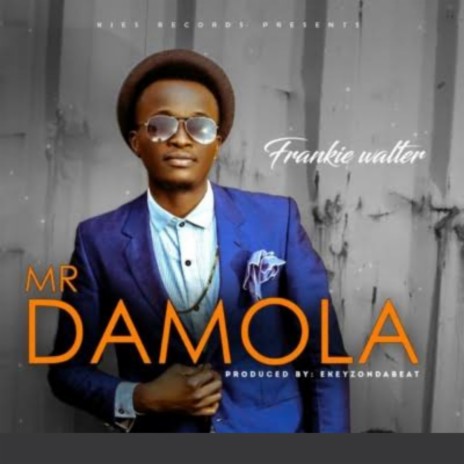 Mr Damola | Boomplay Music