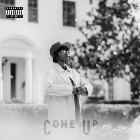 Come Up | Boomplay Music