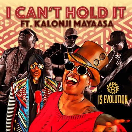 I Can't Hold It ft. Kalonji Mayaasa | Boomplay Music