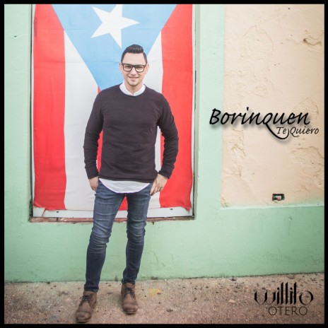 Borinquen Te Quiero | Boomplay Music