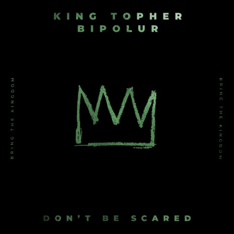 Don't Be Scared ft. BIPOLUR | Boomplay Music