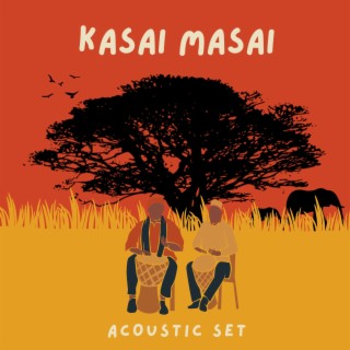 Kasai Masai Acoustic Set (Acoustic)