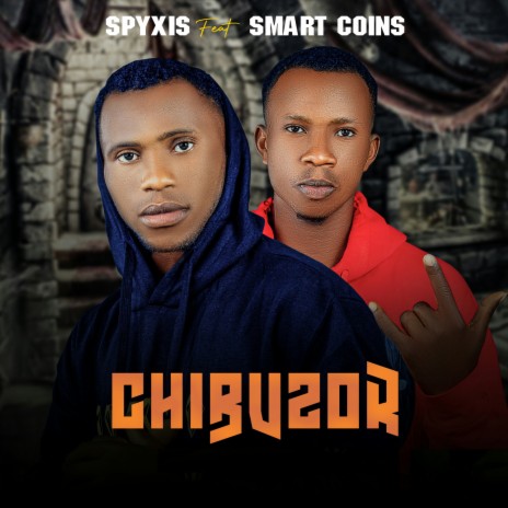 Chibuzor ft. Smart Coins