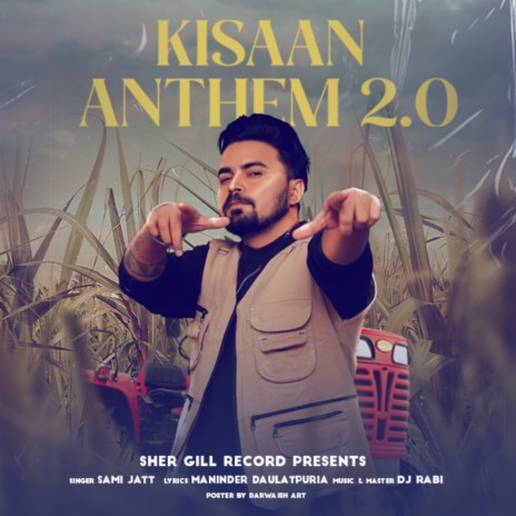 KISAAN ANTHEM 2 0 | Boomplay Music