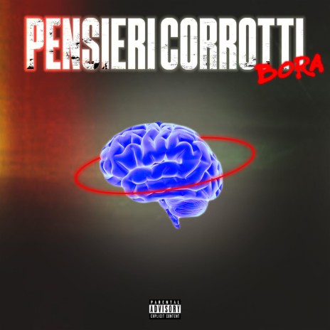 Pensieri Corrotti | Boomplay Music