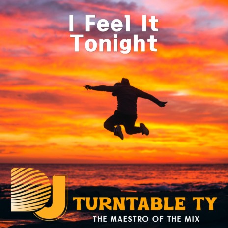 I Feel It Tonight (Radio Edit) | Boomplay Music