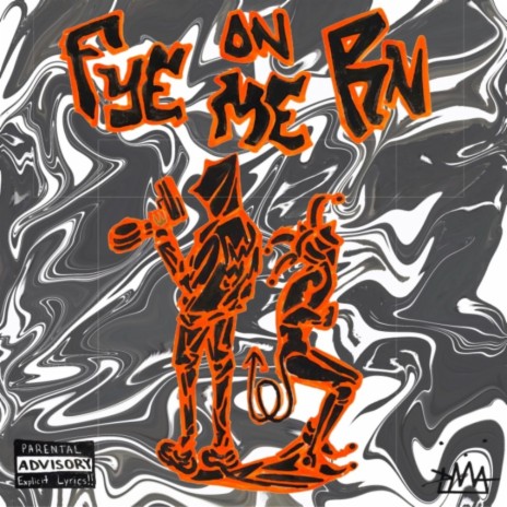 Fye On Me Rn | Boomplay Music