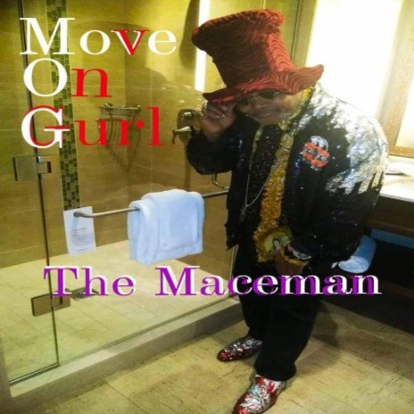 Move on gurl | Boomplay Music