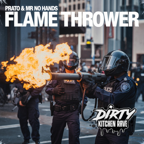 Flame Thrower ft. Mr No Hands | Boomplay Music