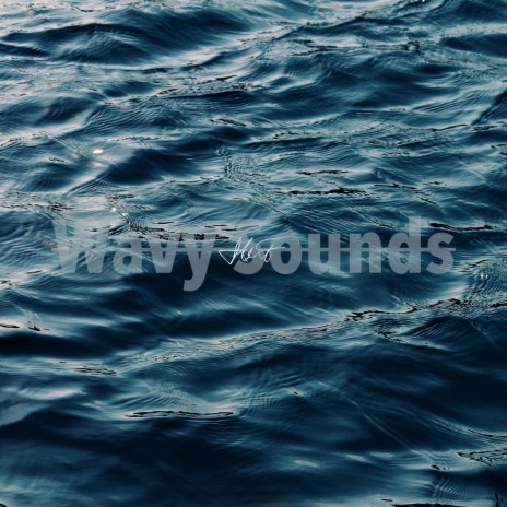 Wavy Sounds | Boomplay Music