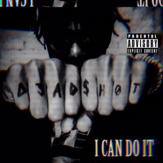 I Can Do It