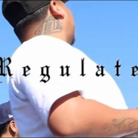 Regulate | Boomplay Music
