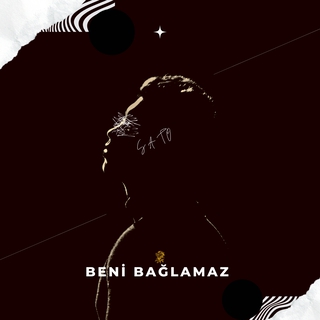 Beni Bağlamaz lyrics | Boomplay Music