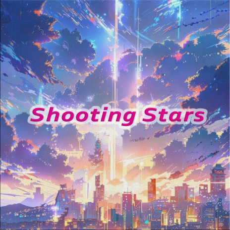 Shooting Stars (8D)