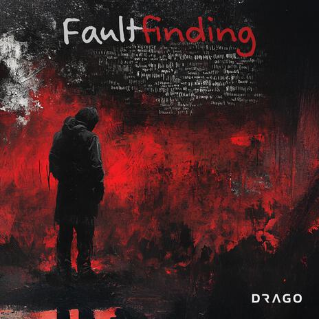 Faultfinding | Boomplay Music