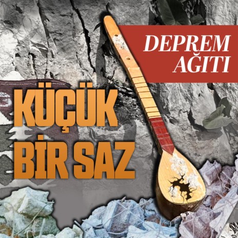 Küçük Bir Saz | Boomplay Music