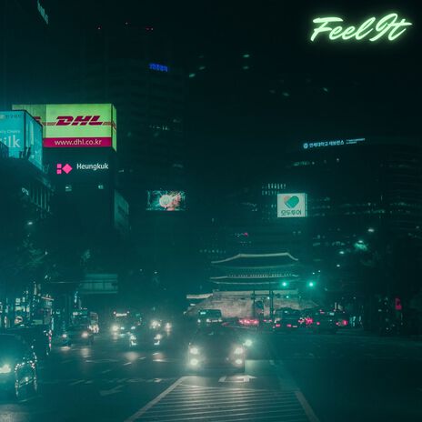 Feel It | Boomplay Music