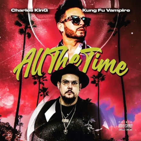 All the Time ft. Kung Fu Vampire