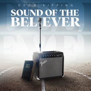 Sound Of The Believer lyrics | Boomplay Music