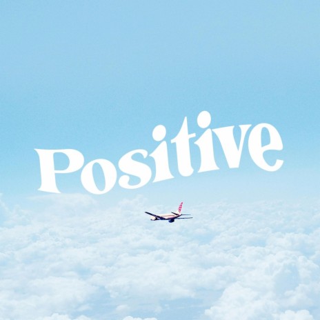 Positive (Instrumental) | Boomplay Music