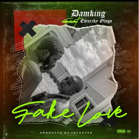 Fake Love ft. Damking | Boomplay Music