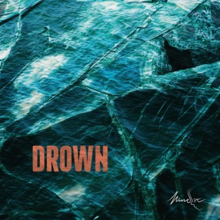 Drown lyrics | Boomplay Music