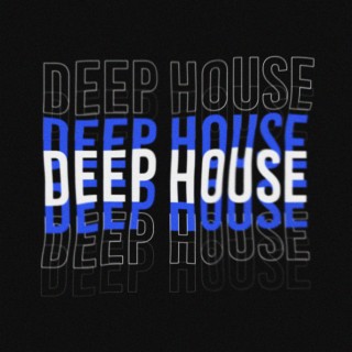 Deep House