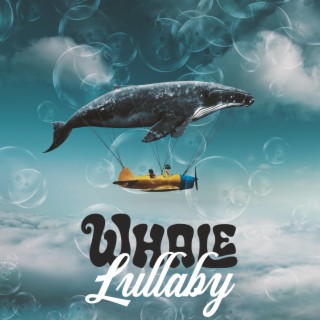 Whale Lullaby: Soothing Songs for Sleep Aid, Cure Sound of Whale to Calmly Fall a Sleep, Underwater Baby Dreams