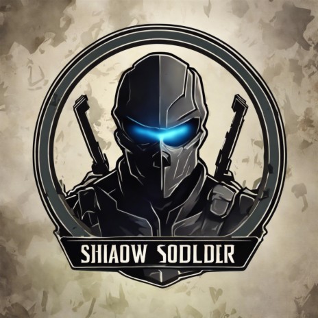 Shadow Soldier | Boomplay Music