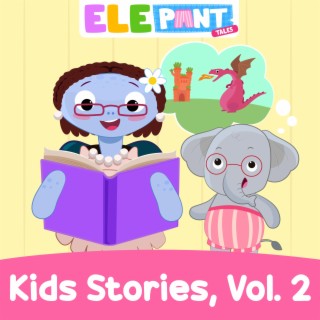 ElePant Tales: Kids Stories, Vol. 2