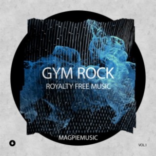 Roaylty Free Gym Rock, Vol. 1