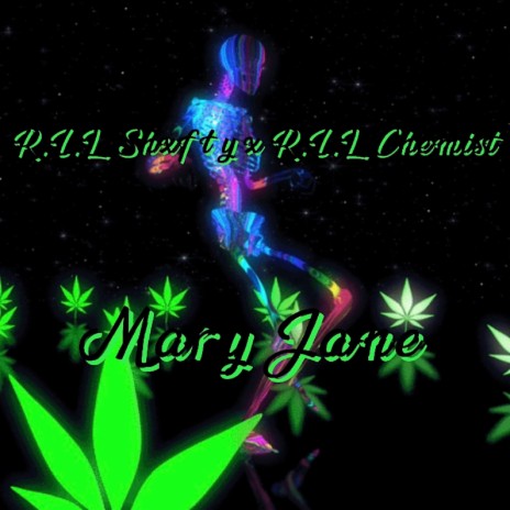 Mary Jane ft. R.I.L Chemist | Boomplay Music