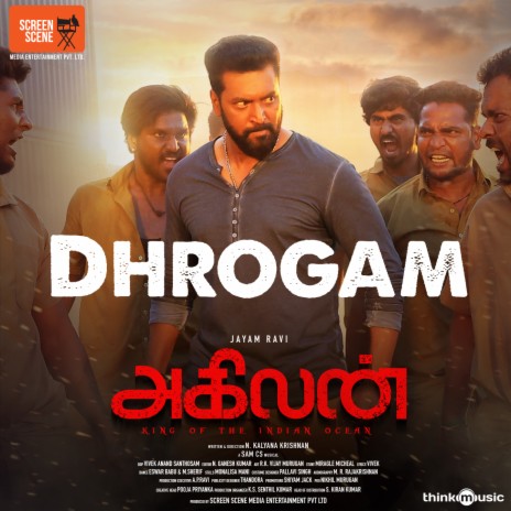 Dhrogam (From Agilan) ft. Sivam & Vivek | Boomplay Music