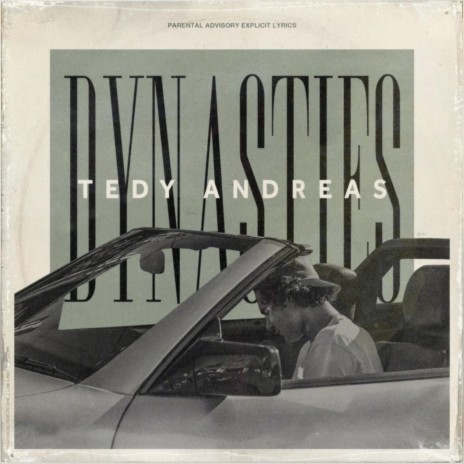 Dynasties (feat. Tedy Andreas) | Boomplay Music