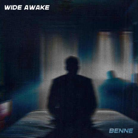 WIDE AWAKE | Boomplay Music