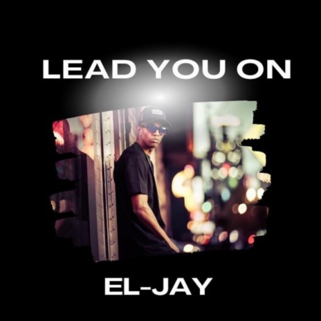 Lead You On | Boomplay Music