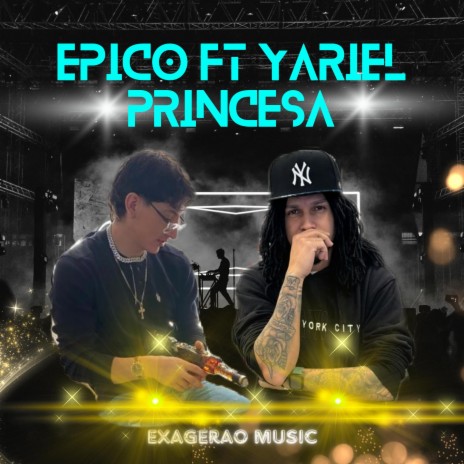 Princesa ft Epico | Boomplay Music