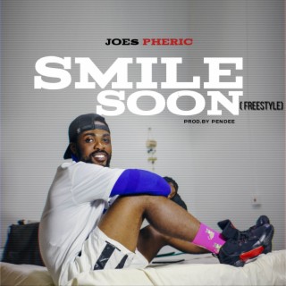 Smile Soon (Freestyle)