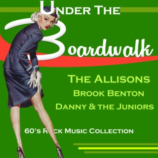 Download Various Artists album songs: Under the Boardwalk (60'S