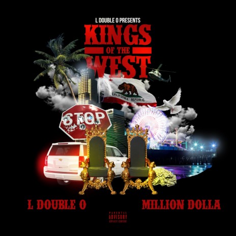 Kings of The West ft. MillionDolla | Boomplay Music